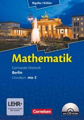 Bigalke/K&ouml;hler: Mathematik - Berlin - Ausgabe 2010 - Grundkurs 2. Halbjahr