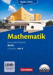 Bigalke/K&ouml;hler: Mathematik - Berlin - Ausgabe 2010 - Grundkurs 4. Halbjahr