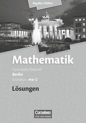 Bigalke/K&ouml;hler: Mathematik - Berlin - Ausgabe 2010 - Grundkurs 2. Halbjahr
