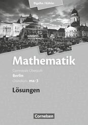 Bigalke/K&ouml;hler: Mathematik - Berlin - Ausgabe 2010 - Grundkurs 3. Halbjahr