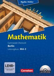 Bigalke/K&ouml;hler: Mathematik - Berlin - Ausgabe 2010 - Leistungskurs 2. Halbjahr