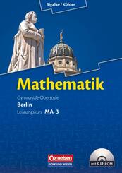 Bigalke/K&ouml;hler: Mathematik - Berlin - Ausgabe 2010 - Leistungskurs 3. Halbjahr