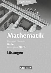 Bigalke/K&ouml;hler: Mathematik - Berlin - Ausgabe 2010 - Leistungskurs 2. Halbjahr
