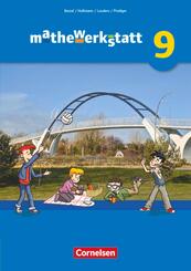 Mathewerkstatt - Mittlerer Schulabschluss - Allgemeine Ausgabe - 9. Schuljahr