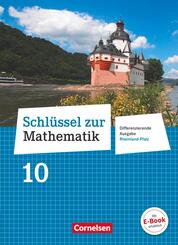 Schl&uuml;ssel zur Mathematik - Differenzierende Ausgabe Rheinland-Pfalz - 10. Schuljahr