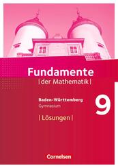 Fundamente der Mathematik - Baden-W&uuml;rttemberg ab 2015 - 9. Schuljahr