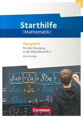 Fundamente der Mathematik - &Uuml;bungsmaterialien Sekundarstufe I/II - 10./11. Schuljahr