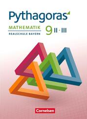 Pythagoras - Realschule Bayern - 9. Jahrgangsstufe (WPF II/III) Sch&uuml;lerbuch
