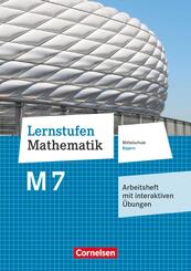 Lernstufen Mathematik - Mittelschule Bayern 2017 - 7. Jahrgangsstufe