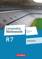 Lernstufen Mathematik - Mittelschule Bayern 2017 - 7. Jahrgangsstufe