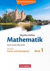 Bigalke/K&ouml;hler: Mathematik - Mecklenburg-Vorpommern - Ausgabe 2019 - Band 1 - Grund- und Leistungskurs