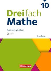 Dreifach Mathe - Nordrhein-Westfalen - Ausgabe 2022 - 10. Schuljahr