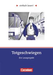 Einfach lesen! - Leseprojekte - Lesef&ouml;rderung ab Klasse 5 - Niveau 3