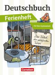 Deutschbuch Gymnasium - Ferienhefte - Fit f&uuml;rs Gymnasium