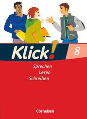 Klick! Deutsch - Ausgabe 2007 - 8. Schuljahr