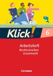 Klick! Deutsch - Ausgabe 2007 - 6. Schuljahr