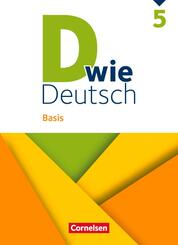 D wie Deutsch - Basis Ausgabe 2023 - 5. Schuljahr