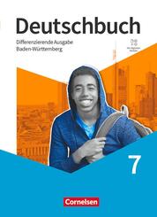 Deutschbuch - Sprach- und Lesebuch - Differenzierende Ausgabe Baden-W&uuml;rttemberg 2024 - 7. Schuljahr