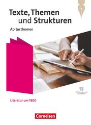 Texte, Themen und Strukturen - Abiturthemen - Qualifikationsphase