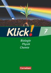 Klick! Biologie, Physik, Chemie - Ausgabe 2007 - Band 7