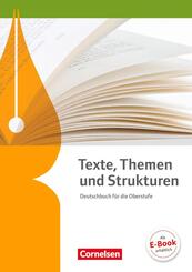Texte, Themen und Strukturen - Allgemeine Ausgabe - 2-j&auml;hrige Oberstufe