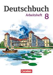 Deutschbuch Gymnasium - Berlin, Brandenburg, Mecklenburg-Vorpommern, Sachsen, Sachsen-Anhalt und Th&uuml;ringen - Ausgabe 2012 - 8. Schuljahr