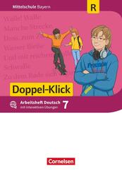 Doppel-Klick - Das Sprach- und Lesebuch - Mittelschule Bayern - 7. Jahrgangsstufe