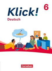 Klick! - F&auml;cher&uuml;bergreifendes Lehrwerk f&uuml;r Lernende mit F&ouml;rderbedarf - Deutsch - Ausgabe ab 2024 - 6. Schuljahr