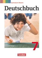 Deutschbuch Gymnasium - Hessen G8/G9 - Ausgabe 2012 - 7. Schuljahr