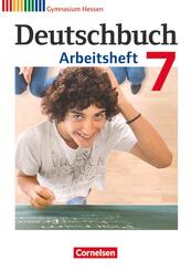 Deutschbuch Gymnasium - Hessen G8/G9 - Ausgabe 2012 - 7. Schuljahr