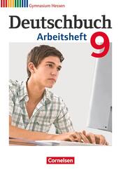 Deutschbuch Gymnasium - Hessen G8/G9 - Ausgabe 2012 - 9. Schuljahr