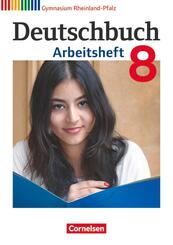 Deutschbuch Gymnasium - Rheinland-Pfalz - Ausgabe 2012 - 8. Schuljahr