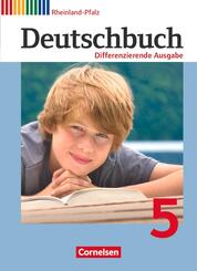 Deutschbuch - Sprach- und Lesebuch - Differenzierende Ausgabe Rheinland-Pfalz 2011 - 5. Schuljahr