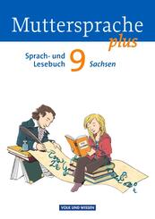 Muttersprache plus - Sachsen 2011 - 9. Schuljahr