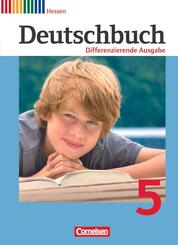 Deutschbuch - Sprach- und Lesebuch - Differenzierende Ausgabe Hessen 2011 - 5. Schuljahr