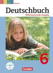 Deutschbuch - Sprach- und Lesebuch - Differenzierende Ausgabe Hessen 2011 - 6. Schuljahr