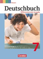 Deutschbuch - Sprach- und Lesebuch - Differenzierende Ausgabe Hessen 2011 - 7. Schuljahr