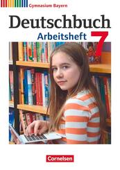 Deutschbuch Gymnasium - Bayern - Neubearbeitung - 7. Jahrgangsstufe