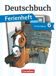 Deutschbuch Gymnasium - Ferienhefte - Fit f&uuml;r Klasse 6