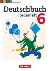 Deutschbuch Gymnasium - F&ouml;rdermaterial - 6. Schuljahr