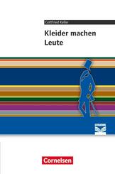 Cornelsen Literathek - Textausgaben - Kleider machen Leute - Empfohlen f&uuml;r das 7./8. Schuljahr - Textausgabe - Text - Erl&auml;uterungen - Materialien