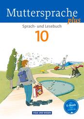 Muttersprache plus - Allgemeine Ausgabe 2012 f&uuml;r Berlin, Brandenburg, Mecklenburg-Vorpommern, Sachsen-Anhalt, Th&uuml;ringen - 10. Schuljahr