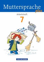 Muttersprache plus - Allgemeine Ausgabe 2012 f&uuml;r Berlin, Brandenburg, Mecklenburg-Vorpommern, Sachsen-Anhalt, Th&uuml;ringen - 7. Schuljahr