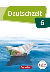 Deutschzeit - Allgemeine Ausgabe - 6. Schuljahr