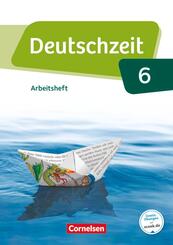 Deutschzeit - Allgemeine Ausgabe - 6. Schuljahr