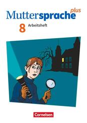 Muttersprache plus - Allgemeine Ausgabe 2020 und Sachsen 2019 - 8. Schuljahr