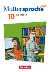 Muttersprache plus - Allgemeine Ausgabe 2020 und Sachsen 2019 - 10. Schuljahr