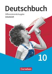 Deutschbuch - Sprach- und Lesebuch - Differenzierende Ausgabe 2020 - 10. Schuljahr