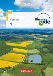 Unsere Erde - Realschule Hessen - Ausgabe ab 2012 - Band 1