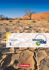 Unsere Erde - Realschule Hessen - Ausgabe ab 2012 - Band 2
